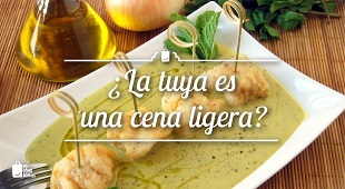 ¿La tuya es una cena ligera?