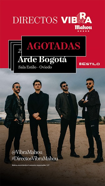 Arde Bogotá agota las entradas de su concierto de Directos Vibra